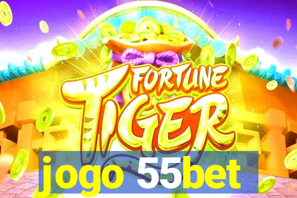 jogo 55bet